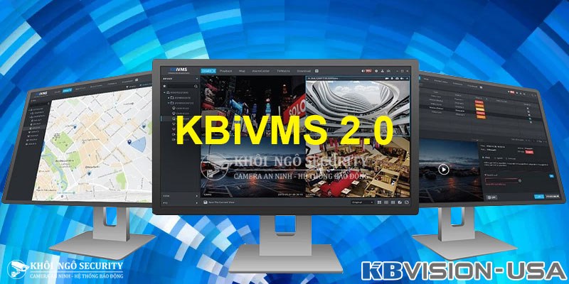 Download phần mềm KBiVMS 2.0 cho máy tính PC