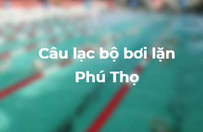 Khách hàng thi công camera Câu lạc bộ bơi lặn Phú Thọ