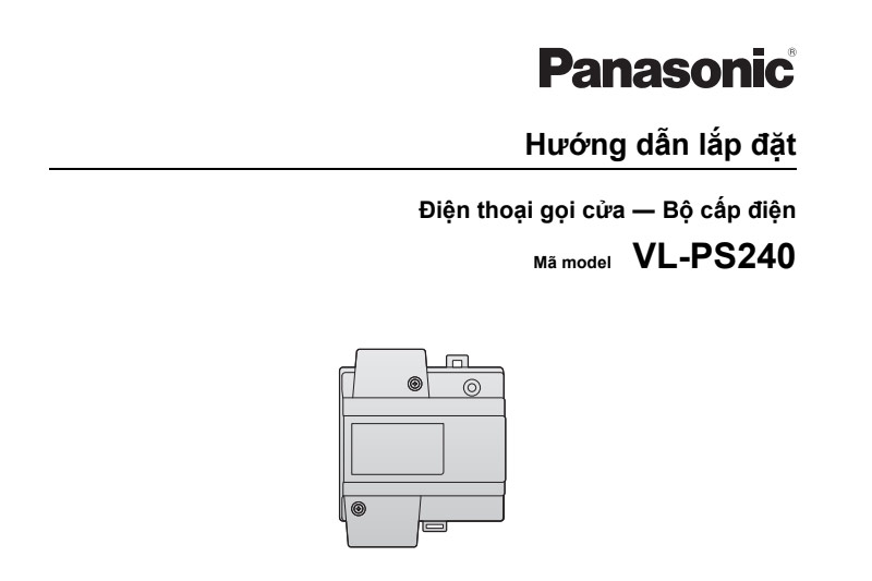 Hướng dẫn lắp đặt Bộ cấp điện cho chuông cửa Panasonic VL-PS240VN