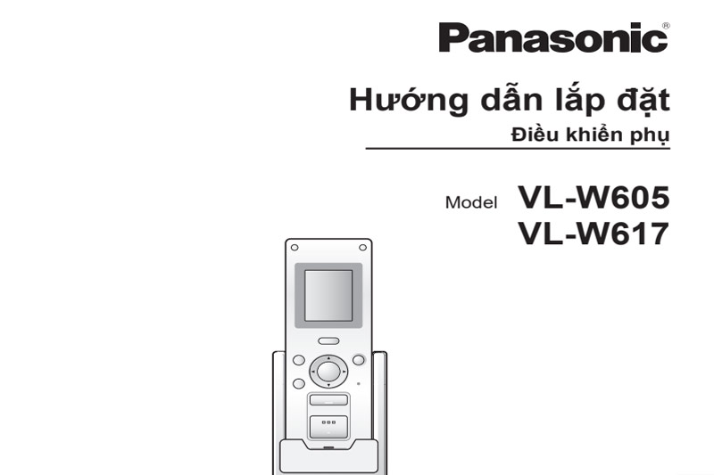 Hướng dẫn lắp đặt tay con không dây Panasonic VL-WD617VN